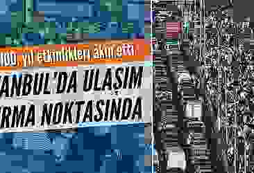 İstanbul'da 100. yıl etkinlikleri sebebiyle trafik yoğunluğu yaşanıyor
