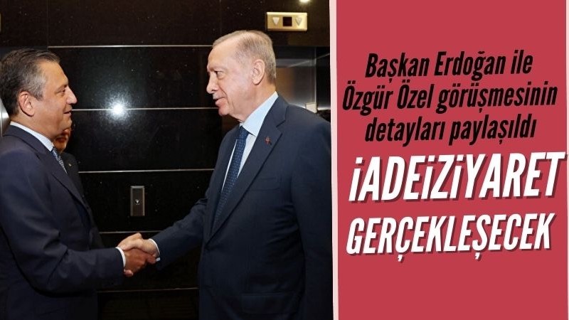 Ömer Çelik'ten, Başkan Erdoğan'ın Özel'i kabulüne ilişkin açıklama
