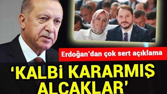 Erdoğan''dan çok sert açıklama! ''Kalbi kararmış alçaklar''