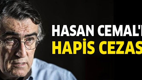 Hasan Cemal'e hapis cezası