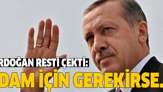 Erdoğan resti çekti: Referanduma gideriz!