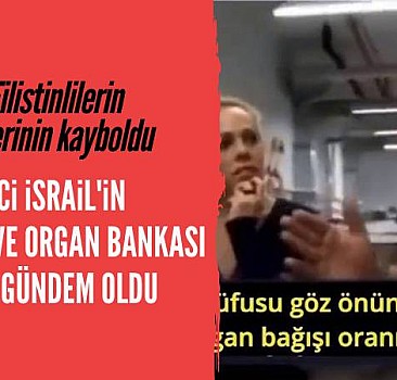 İşgalci İsrail'in insan deri ve organ bankası faaliyetleri ortaya çıktı!