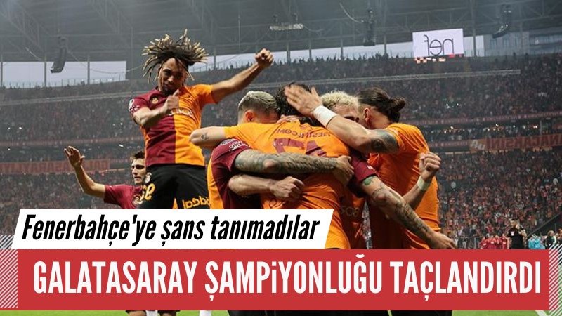 Şampiyon Galatasaray, Fenerbahçe'yi 3 golle geçti