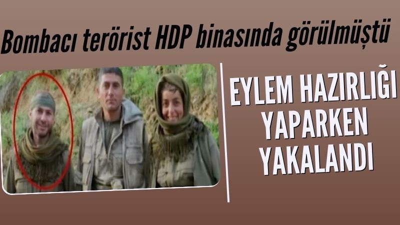 HDP binasında görülen bombacı terörist yakalandı