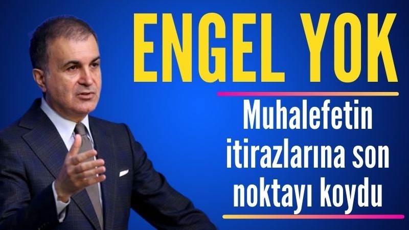 Ömer Çelik'ten Erdoğan'ın adaylığı hakkında açıklama