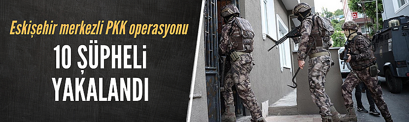 3 ilde PKK/KCK operasyonu: 10 gözaltı