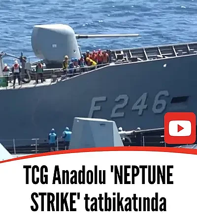 TCG Anadolu 'NEPTUNE STRIKE' tatbikatında