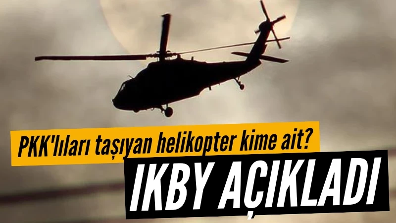 IKBY: PKK helikopterini KYB'li grup satın aldı