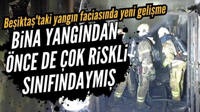 Beşiktaş'ta yanan gece kulübüne ilişkin "hızlı taramayla bina tespiti raporu" hazırlandı