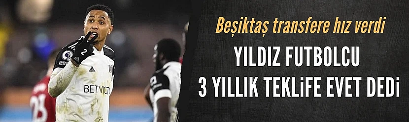 Beşiktaş gelecek sezon için transfere hız verdi! İlk isim İngilte'den