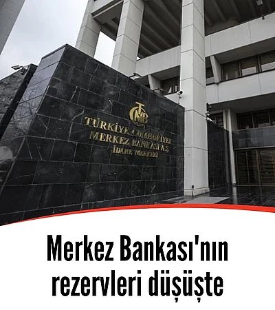 Merkez Bankası'nın rezervleri düşüşte