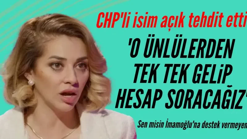 CHP'li Feyza Altun'dan açık tehdit