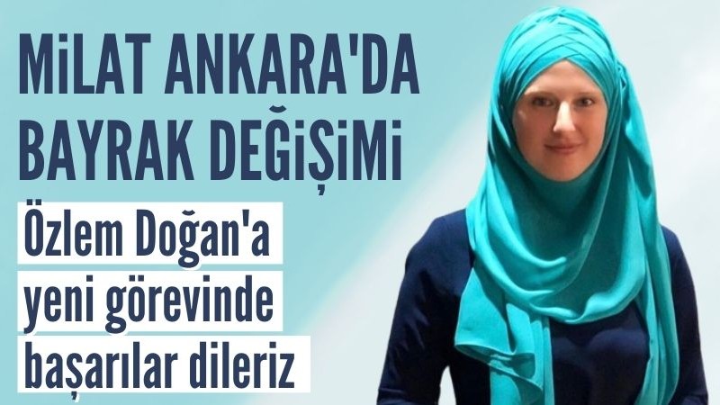 Milat Ankara'da bayrak değişimi