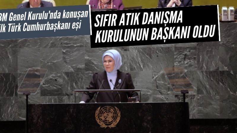 Emine Erdoğan BM'de Sıfır Atık Özel Oturumu'na konuştu
