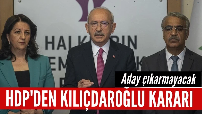 İsmail Saymaz açıkladı: HDP aday çıkarmayacak