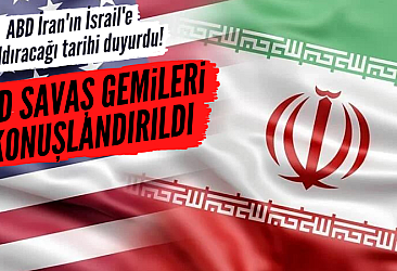 ABD İran'ın İsrail'e saldıracağı tarihi duyurdu!
