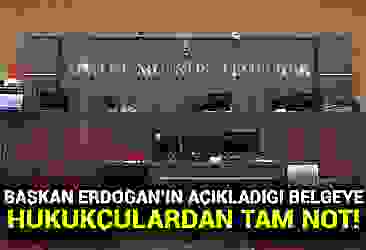 Başkan Erdoğan''ın açıkladığı belgeye hukukçulardan tam not!