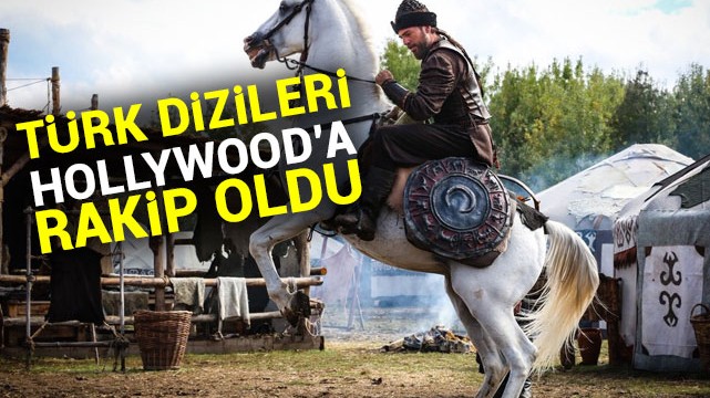 Türkiye Hollywood''a rakip oldu