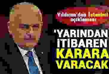 Binali Yıldırım''dan İstanbul açıklaması!