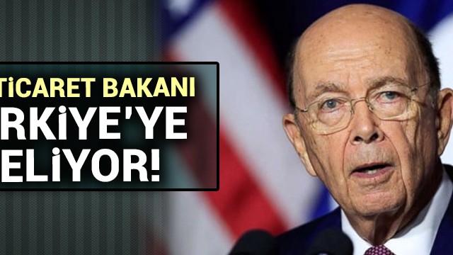 ''ABD Ticaret Bakanı Türkiye''ye gelecek''