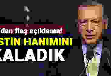 Erdoğan''dan flaş açıklama! Teröristin hanımını yakaladık