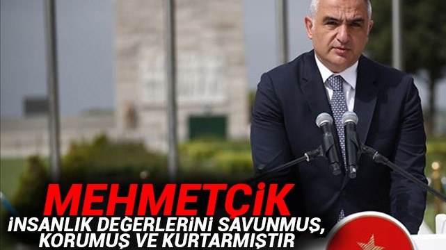 Bakan Ersoy: Mehmetçik insanlık değerlerini savunmuş, korumuş ve kurtarmıştır