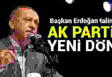 Başkan Erdoğan talimatı verdi! AK Parti''de yeni dönem