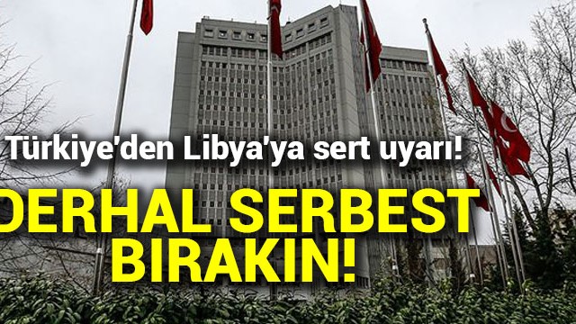 Libya''da 6 Türk''ün alıkoyulması haydutluk